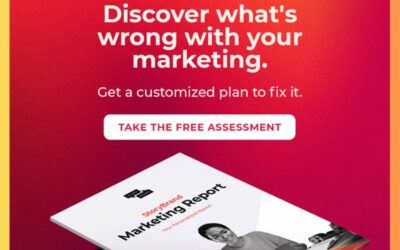 Pinpoint What’s Wrong with Your Marketing & How to Fix It